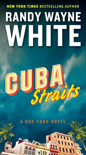 Cuba Straits (A Doc Ford Novel)