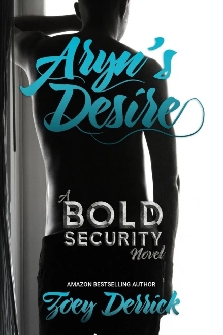 Aryn'S Desire: A Bold Security Novel (Finding Submission #1)