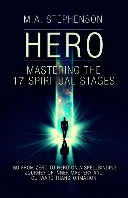 Hero: Mastering The 17 Spiritual Stages