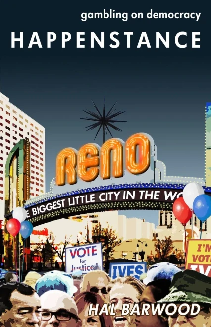 Happenstance: Gambling On Democracy