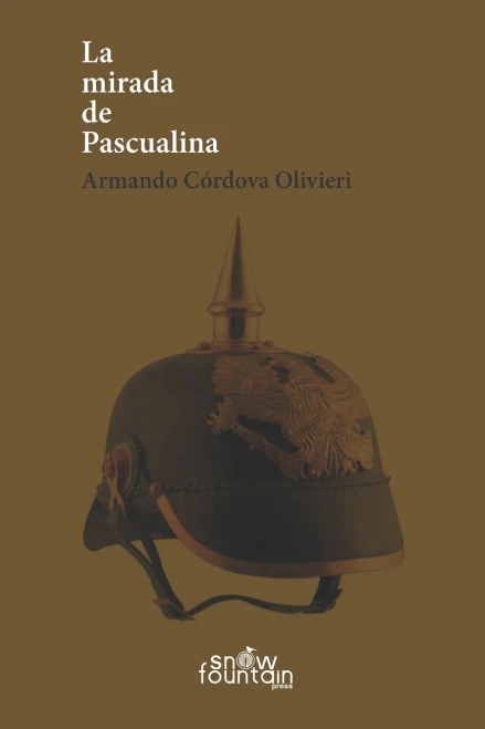 La Mirada De Pascualina (Spanish Edition)