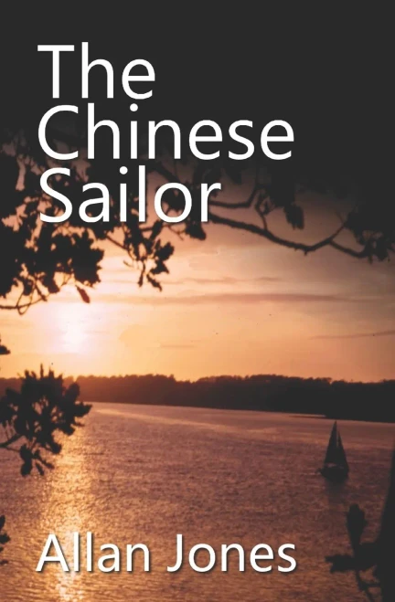 The Chinese Sailor (The Catrin Sayer Novels)