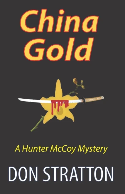 China Gold: A Hunter Mccoy Mystery