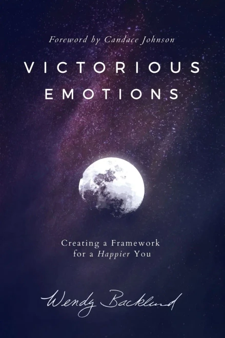 Victorious Emotions: Creating A Framework For A Happier You
