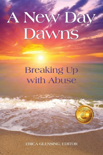 A New Day Dawns: Breaking Up With Abuse