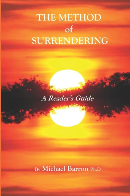 The Method Of Surrendering: A Reader'S Guide (The Methods)