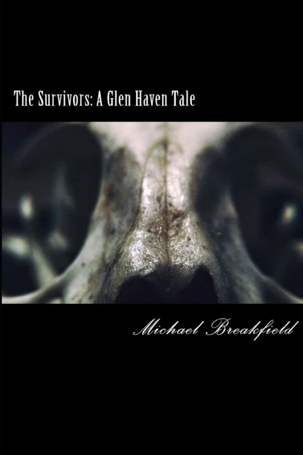 The Survivors: A Glen Haven Tale (Glen Haven Tales)