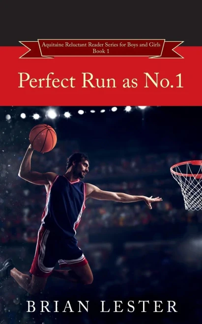 Perfect Run As No.1 (Aquitaine Reluctant Readers For Boys And Girls)