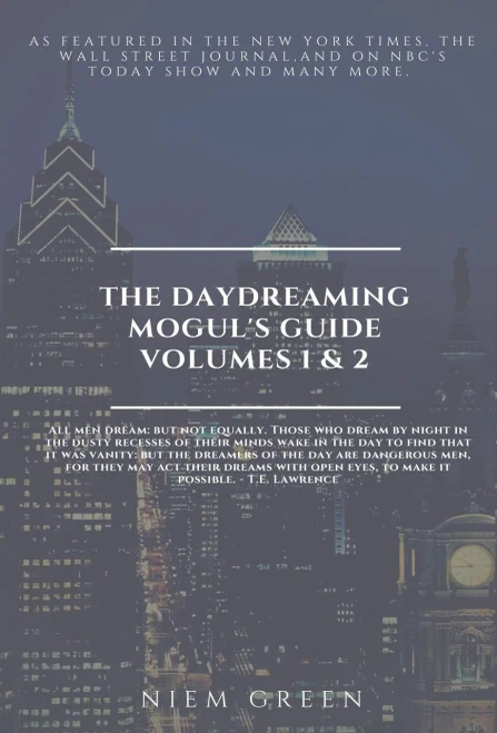The Daydreaming Mogul'S Guide Volume 1 And 2: Daydreams And Success And Credit Score Dating