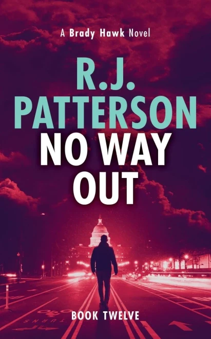 No Way Out (A Brady Hawk Novel)