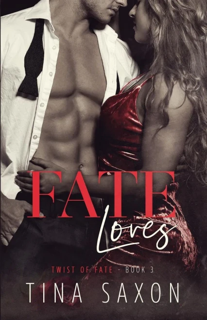 Fate Loves (Twist Of Fate)