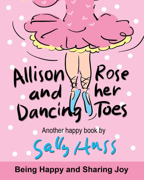 Allison Rose And Her Dancing Toes