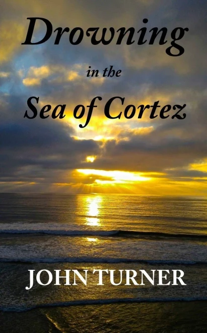 Drowning In The Sea Of Cortez