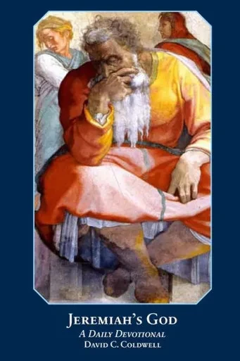 Jeremiah'S God 2018 Revised Edition