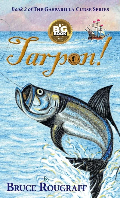 Tarpon! (The Gasparilla Curse) - Hardcover