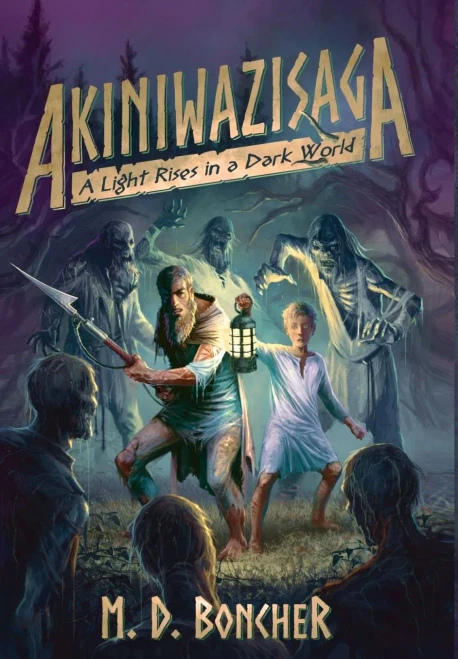 Akiniwazisaga: A Light Rises In A Dark World
