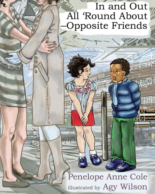 In And Out, All 'Round About - Opposite Friends