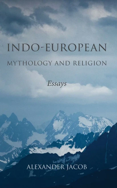 Indo-European Mythology And Religion: Essays