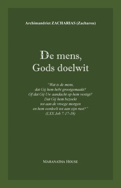 De Mens, Gods Doelwit: "Wat Is De Mens, Dat Gij Hem Hebt Grootgemaakt ..." (Job 7:17-18) (Dutch Edition)