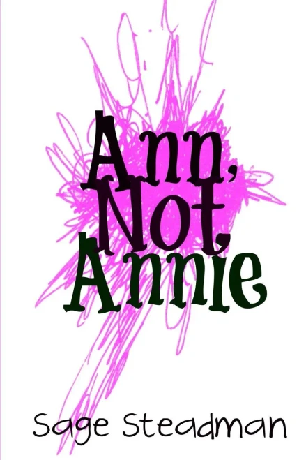 Ann, Not Annie