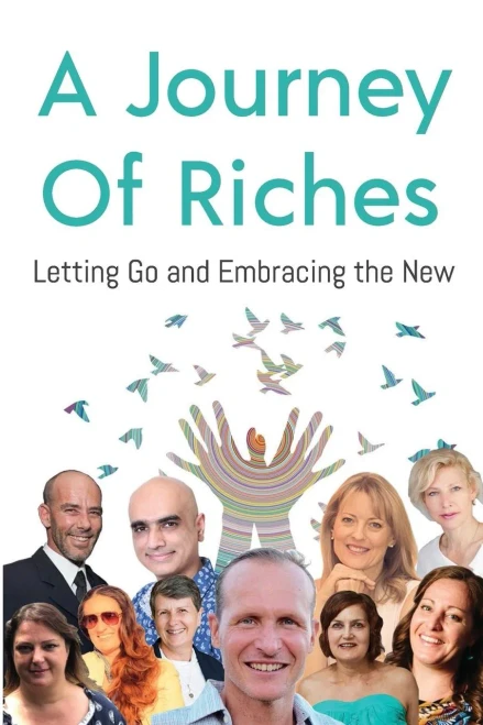 Letting Go And Embracing The New: A Journey Of Riches