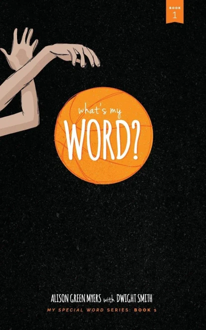What'S My Word?: My Special Word Series: Book One