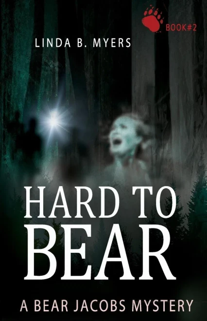Hard To Bear: A Bear Jacobs Mystery Book #2 (Bear Jacobs Mysteries)