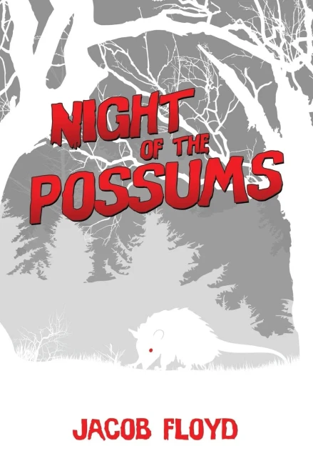 Night Of The Possums