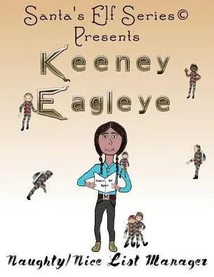 Keeney Eagleye: Naughty/Nice List Manager (Santa'S Elf)