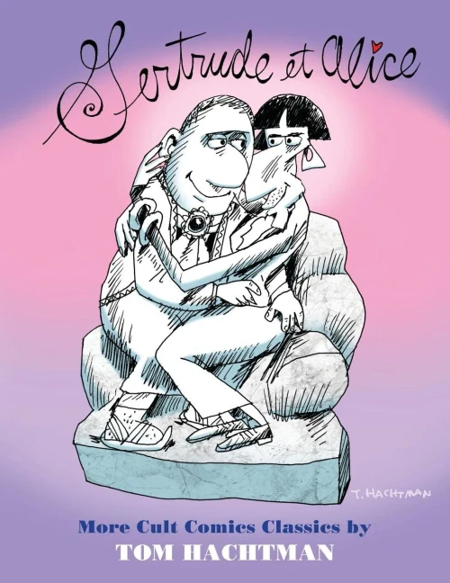 Gertrude Et Alice: More Cult Comics Classics