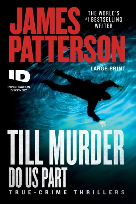Till Murder Do Us Part (ID True Crime, 6) - 9781538719053