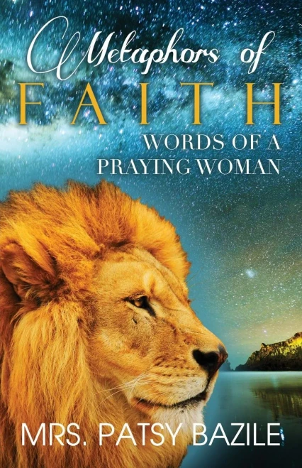 Metaphors Of Faith, Words Of A Praying Woman