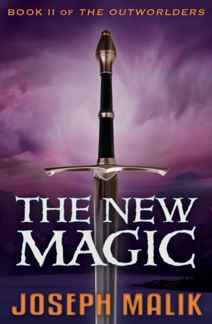 The New Magic (The Outworlders)