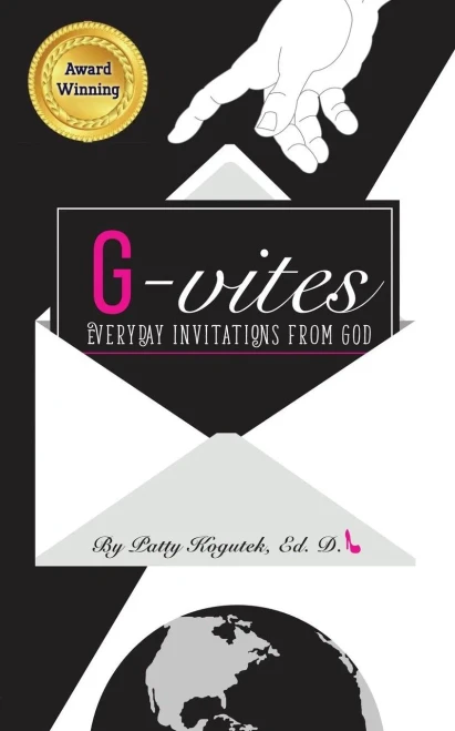 G-Vites ~ Everyday Invitations From God: A Handbook For Practical Spirituality