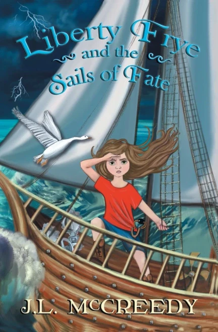 Liberty Frye And The Sails Of Fate