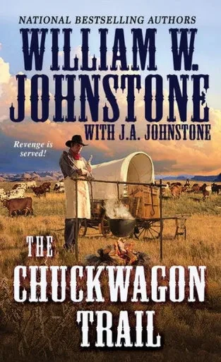 The Chuckwagon Trail (A Chuckwagon Trail Western)
