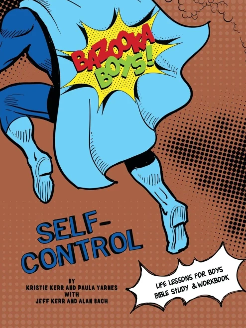 Bazooka Boy'S, Self Control Bible Study And Workbook