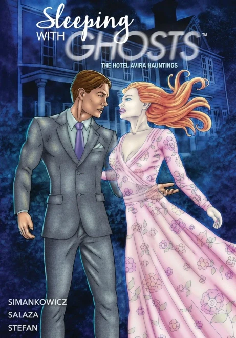 Sleeping With Ghosts: The Hotel Avira Hauntings