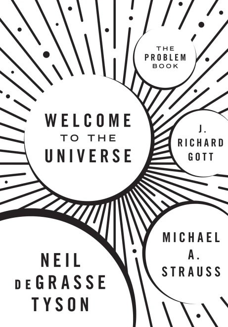 Welcome To The Universe: The Problem Book