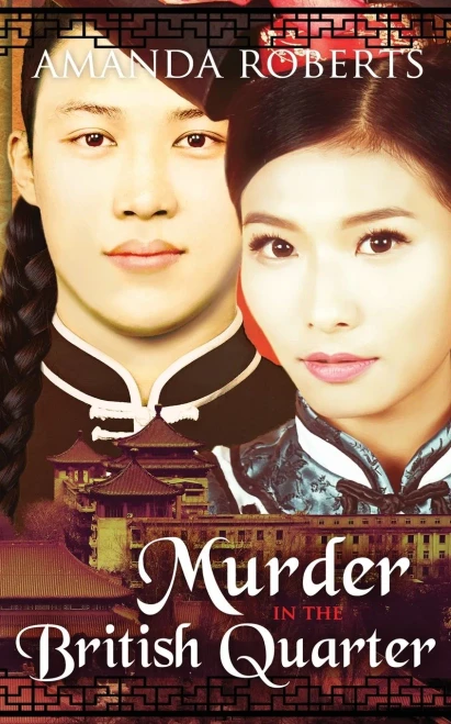 Murder In The British Quarter (Qing Dynasty Mysteries)