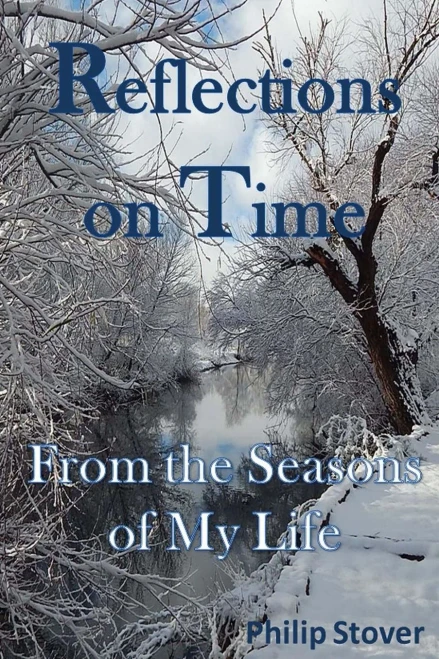 Reflections On Time: From The Seasons Of My Life