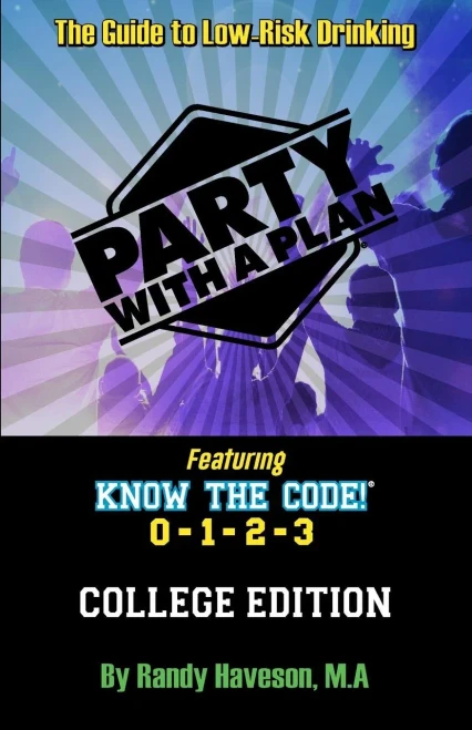 Party With A Plan: College Edition