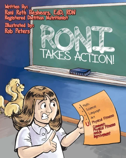 Roni Takes Action: A Call To Action For A Young Girl Who Is Overweight