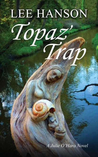Topaz' Trap (Julie O'Hara Mystery Series)