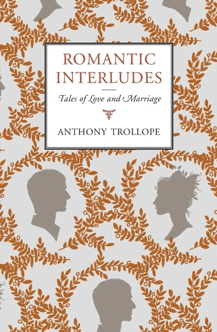 Romantic Interludes: Tales Of Love And Marriage