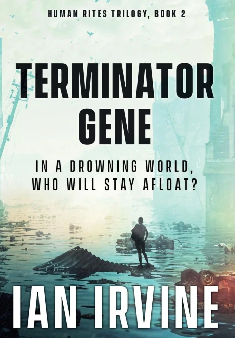 Terminator Gene (2) (Human Rites Trilogy)