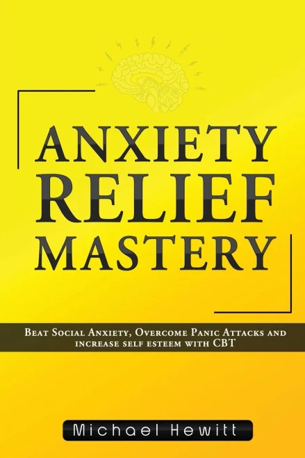 Anxiety Relief Mastery