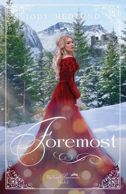 Foremost (The Lost Princesses)