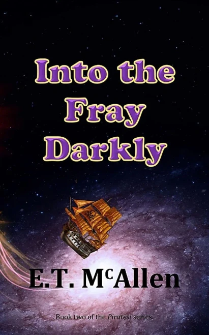 Pirates!: Into The Fray Darkly