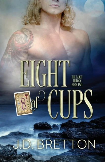 Eight Of Cups: The Tarot Trilogy, Book Two